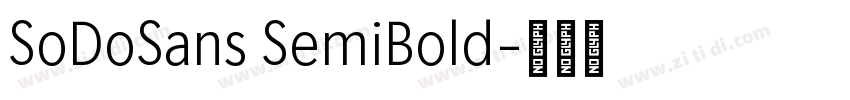 SoDoSans SemiBold字体转换